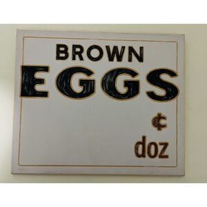 NWT Brown Eggs Cents Per Dozen Wood Sign Farmhouse Red Shed Open Road